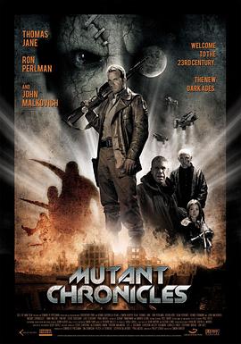 老九品茶《变异编年史 Mutant Chronicles》免费在线观看